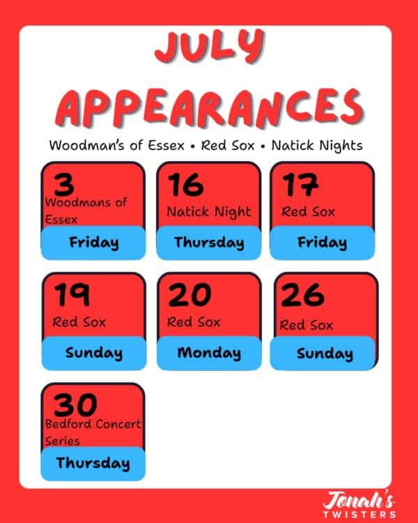 Jonah's Twisters July Apearances 