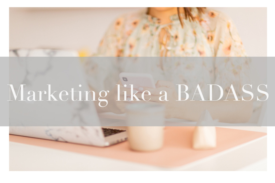 Marketing like a badass