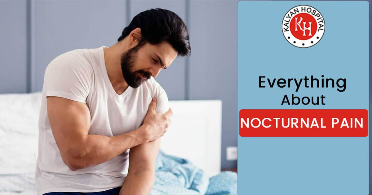 Everything About Nocturnal Pain