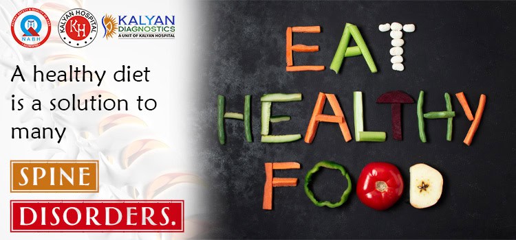 How does a Healthy Diet Keep your Backbone Healthy?