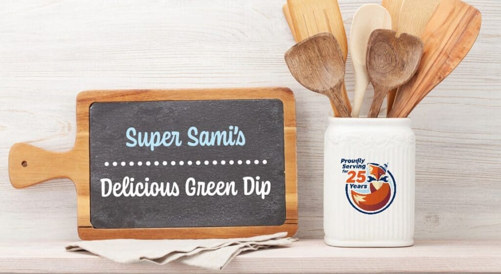 A chalkboard sign reads “Super Sami’s Delicious Green Dip” next to a ceramic utensil holder with wooden spoons, highlighting the tasty green dip and a special “25 years” logo.