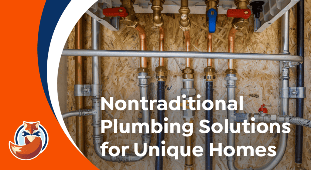 Exposed plumbing pipes and valves mounted on a wooden wall with the text: "Plumbing Solutions for Unique Homes" and a fox logo on the left, highlighting nontraditional plumbing approaches.