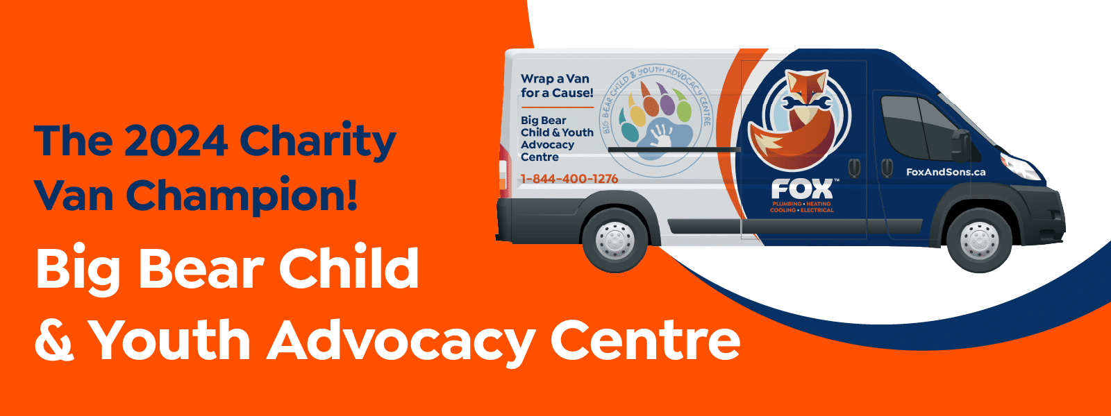 A blue and orange van labeled "FOX" promotes the 2024 Charity Van Champion: Big Bear Child & Youth Advocacy Centre, with contact info and logos on the side.