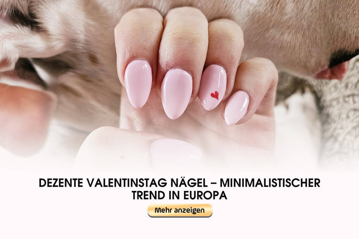 Dezente Valentinstag Nägel mit Herz-Design, minimalistischer Nageltrend in Europa.
