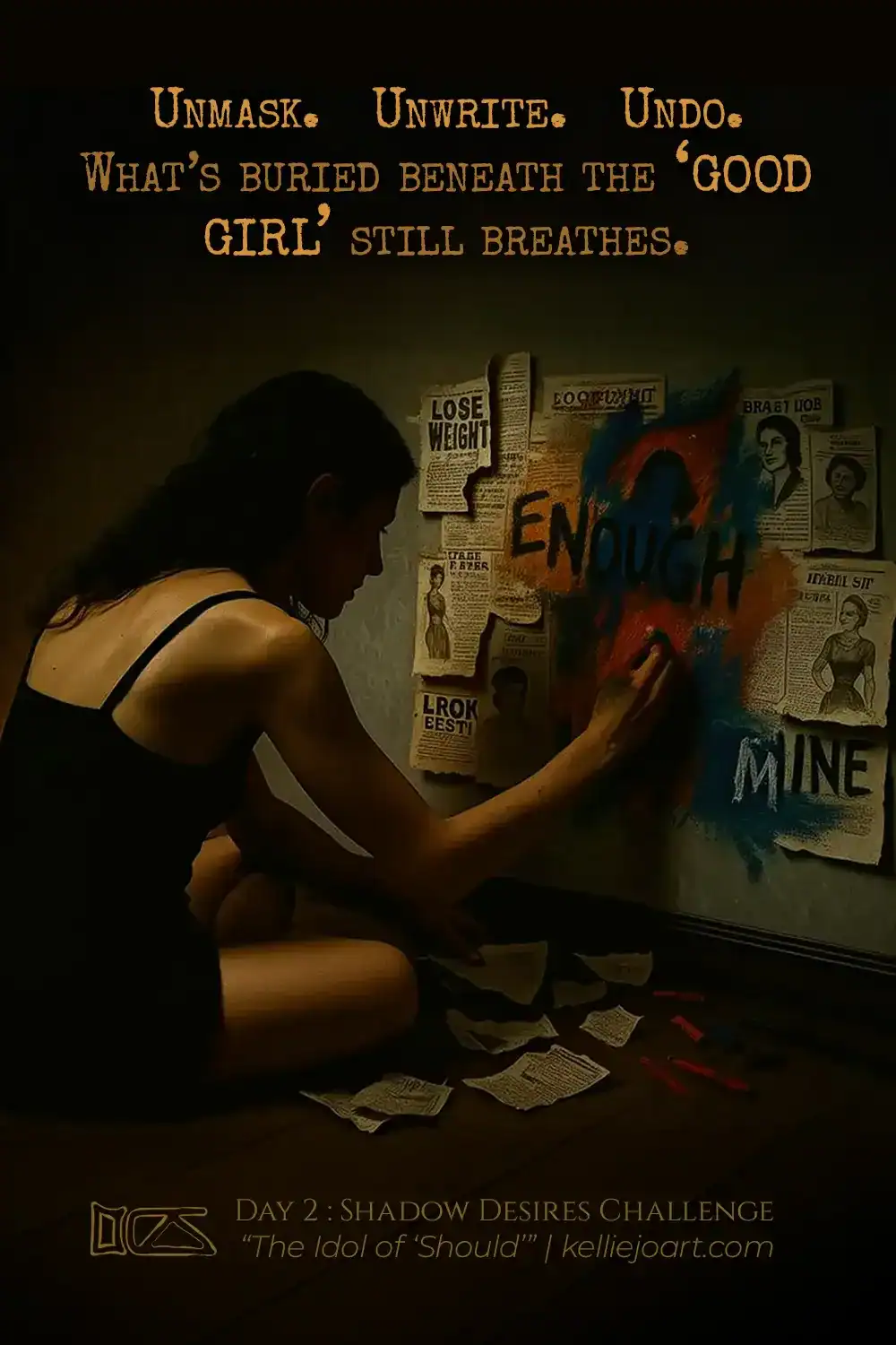 Day 2 of the Shadow Desires Challenge encourages our heroine to redefine herself for herself - not a 'good girl' or any other thing she's been told to be. She's drawing on newspaper ads taped to her wall.