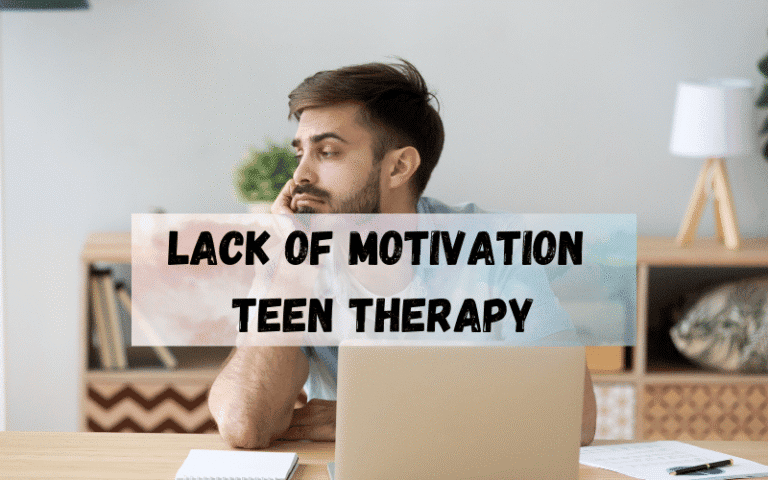 Lack-of-Motivation-Teen-Therapy-1
