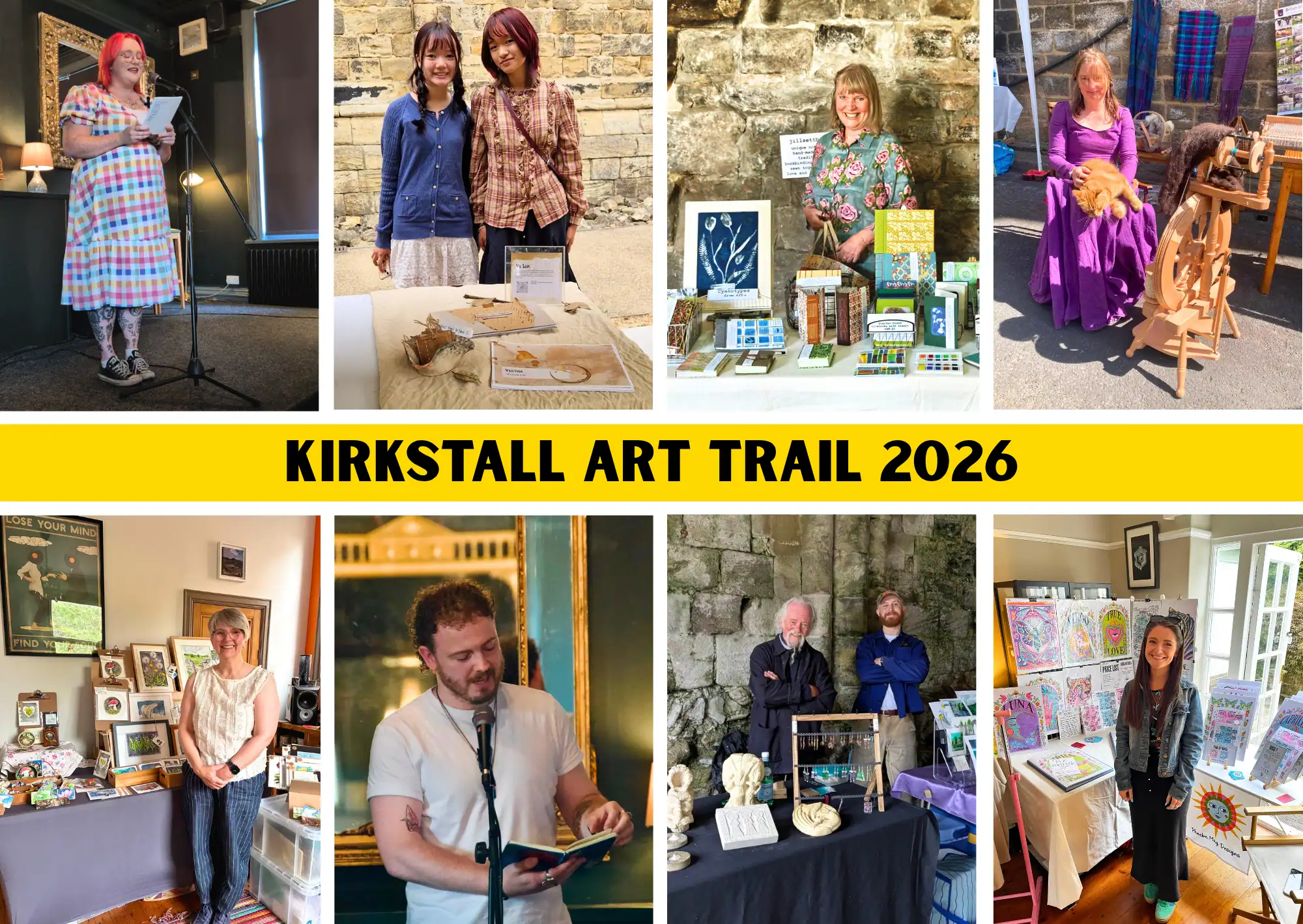 Collage of photos from Kirkstall Art Trail 2026, showing portraits of artists, poets, and designers posing with their creations, including a spinning wheel and woven textiles, with a "Kirkstall Art Trail 2026" title graphic.
