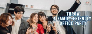 Throw a Family-friendly Office Party