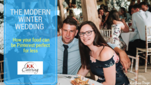 The modern winter wedding: How your food can be Pinterest perfect for less