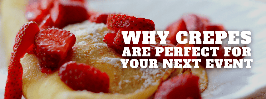 Sweet crepes with strawberries and cream at KK Catering event catering services in the UK.