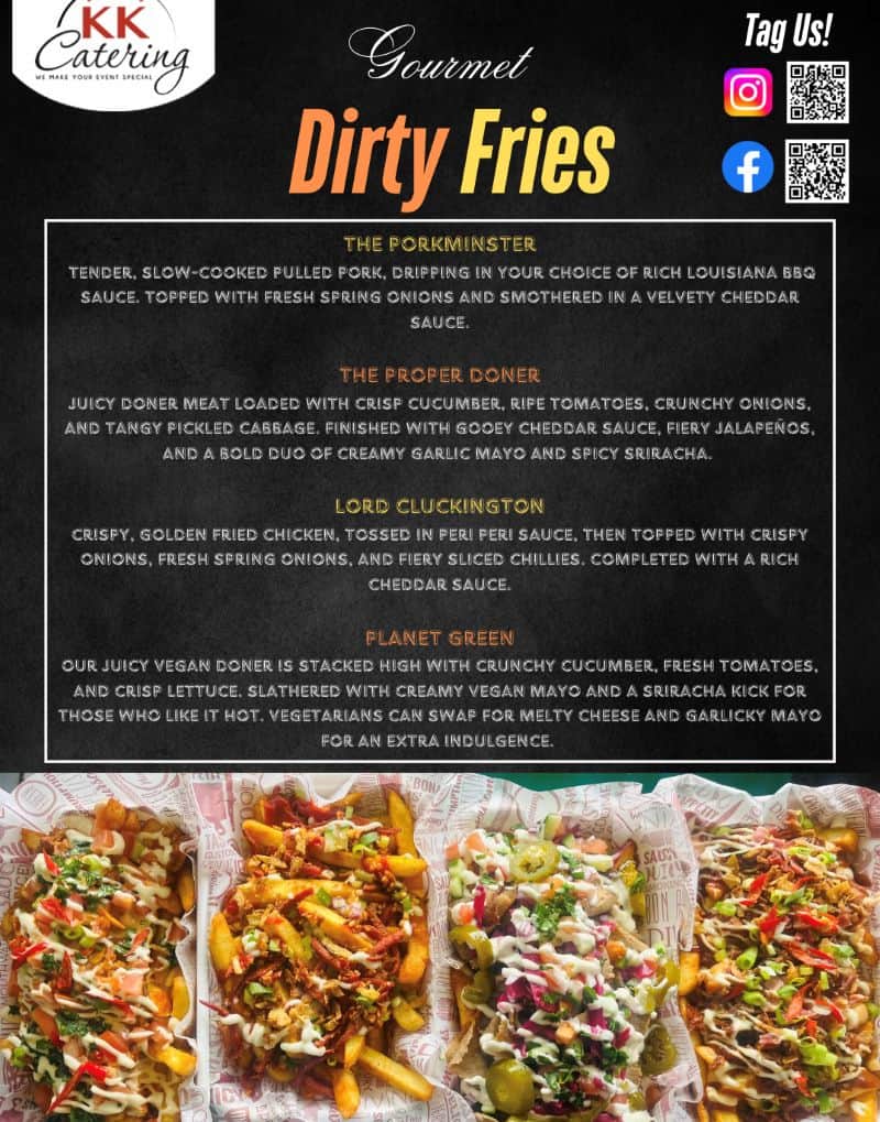 Dirty Fries Gourmet Menu from KK Catering