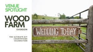 Wood Farm Everdon Wedding Catering: The Ultimate DIY Countryside Celebration