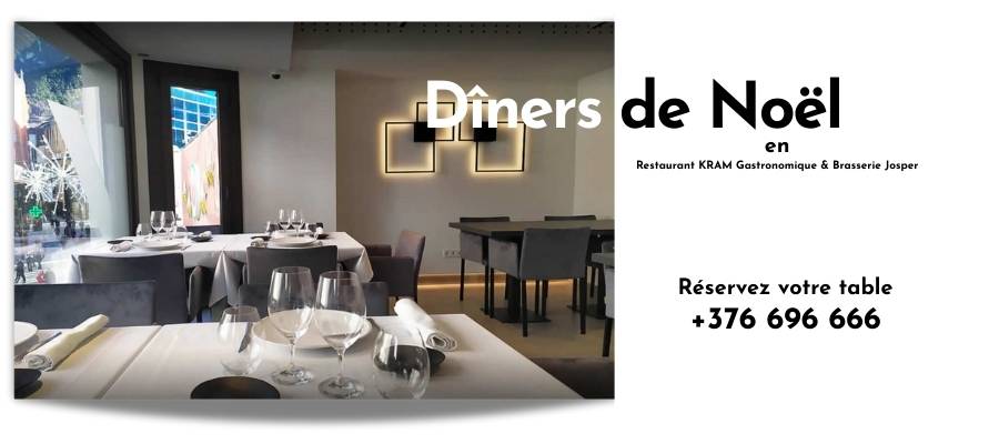 Diners de Noel au Restaurant KRAM Gastronomique et Brasserie Josper en Andorre