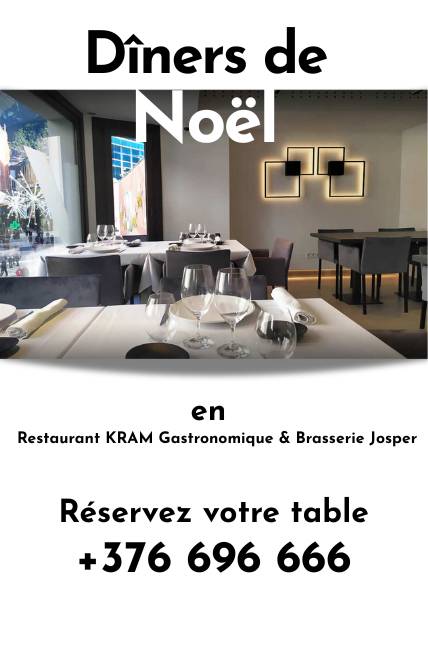 Diners de Noel au Restaurant KRAM Gastronomique et Brasserie Josper en Andorre