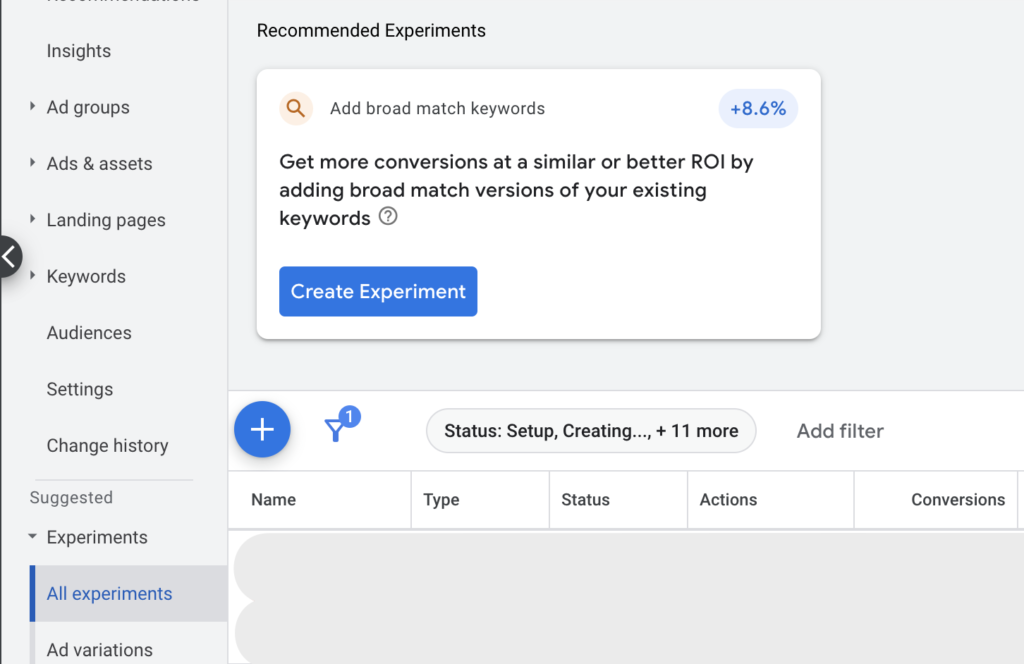 Create a broad match type experiment