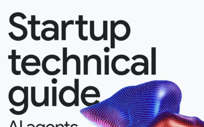 Startup Technical Guide: AI Agents — A Founder’s Deep-Dive Based on Google Cloud’s Official Playbook