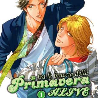 Tra le Braccia della Primavera - Alive 1