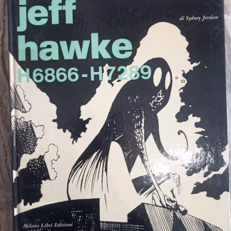 JEFF HAWKE H6866-H7289 - Prima edizione