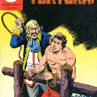 Immagine di un fumetto storico sulla tortura, scena drammatica con personaggi in costume d'epoca.