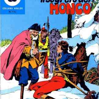 Fumetto classico "Il segreto del Monco" con personaggi storici e avventure epiche, perfetto per appassionati di comics italiani.