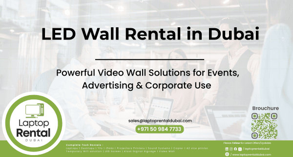 LED Wall Rental in Dubai: Powerful Video Wall Solutions for Events, Advertising & Corporate Use