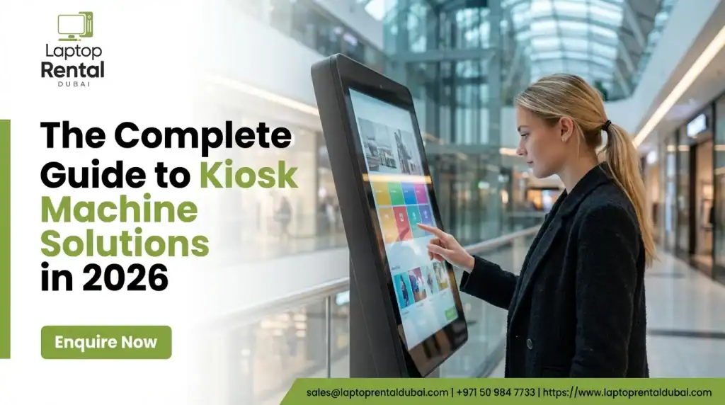 The Complete Guide to Kiosk Machine Solutions in 2026
