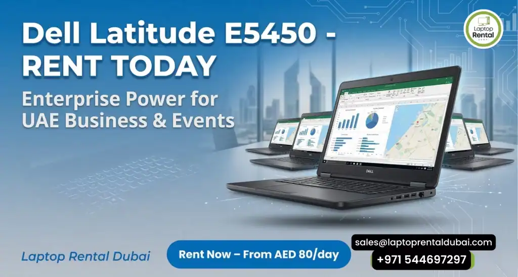 Power Your Business with Dell Latitude E5450 Rental in Dubai!