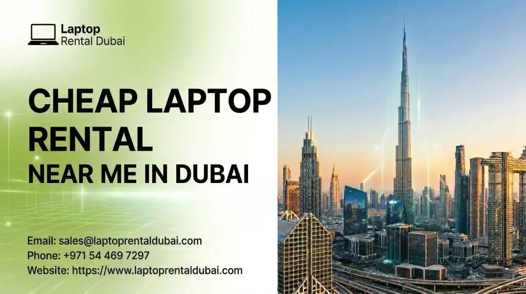 Cheap Laptop Rental Near Me in Dubai