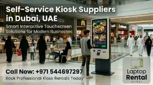 Self-Service Kiosk Suppliers in Dubai, UAE