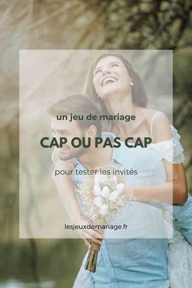 Comment organiser simplement le jeu de mariage Cap ou pas cap