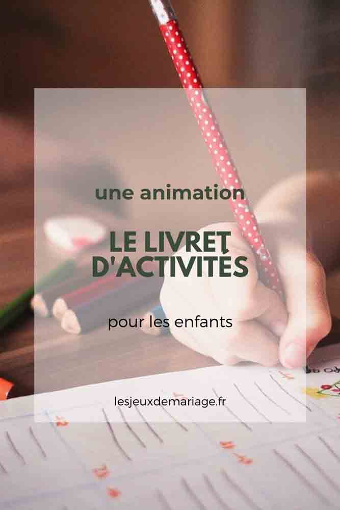 le livret d'activités pour les enfants du mariage