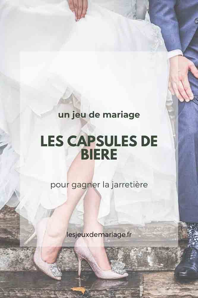 Le jeu de mariage les capsules de bière