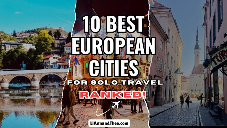 10 Best European Cities for Solo Travel Ranked for First Timers