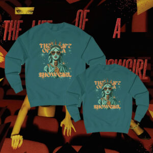The Life of a Showgirl Sweatshirt
