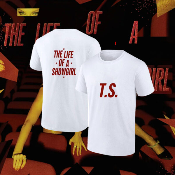The Life of a Showgirl T-Shirt