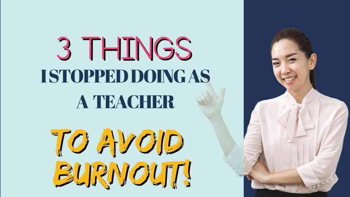 Teacher burnout prevention tips for educators.