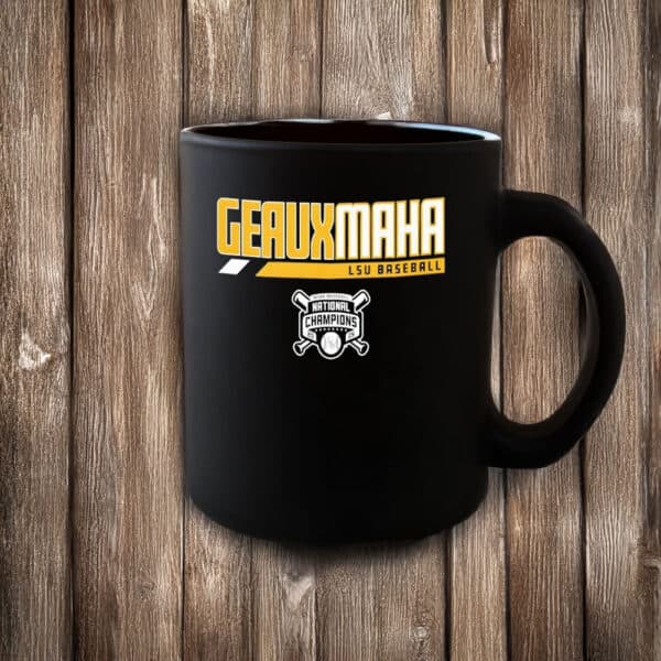 GeauxMaha LSU Tigers 2025 Baseball National Champions Mug