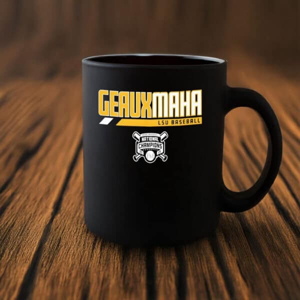 GeauxMaha LSU Tigers 2025 Baseball National Champions Mug