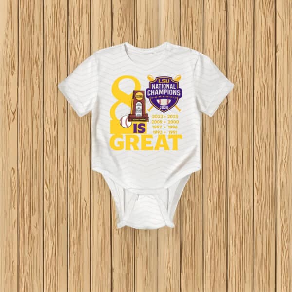 LSU 8 Is Great 2025 Baseball Champions Shirt – 8-Time NCAA Title Tee