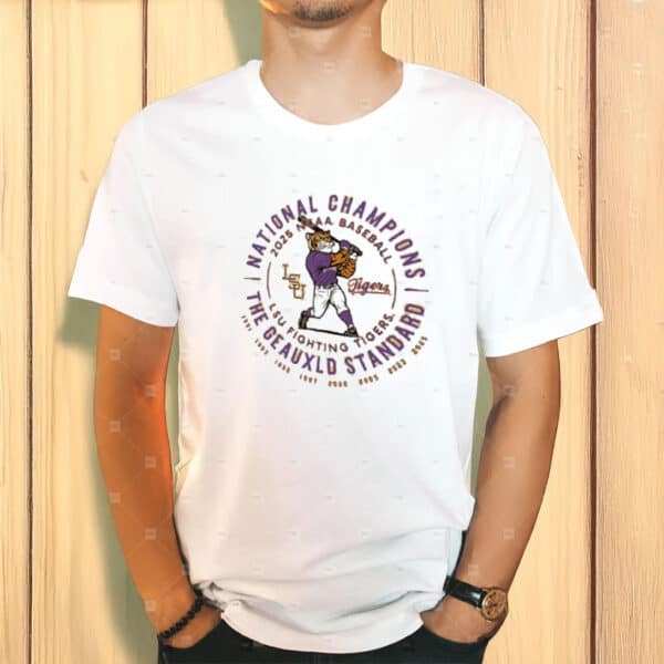 The Geauxld Standard College World Series Tee, LSU Tigers 2025 National Champions Shirt