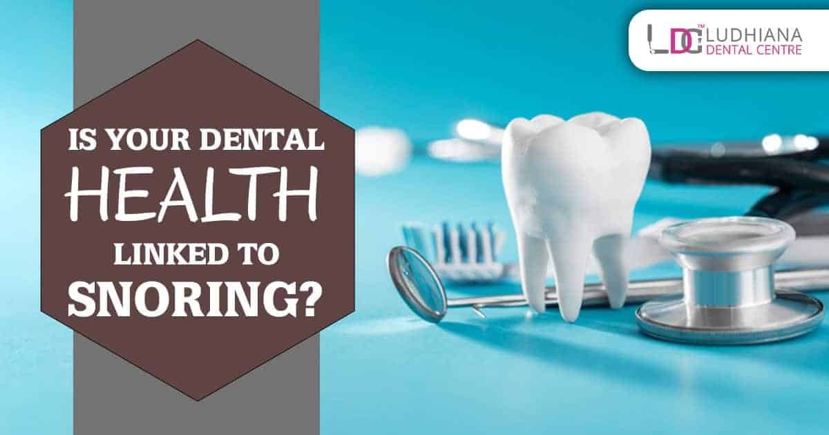 Dental health linked to snoring, require expert care for optimal oral and sleep health.