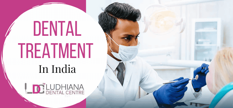 Dental treatment at Ludhiana Dental Centre in India for comprehensive oral care.