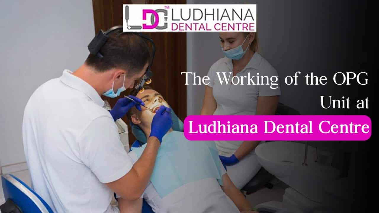 Dental procedure at Ludhiana Dental Centre, OPD unit focus.