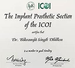 Implant prosthetic section of ICOI certification awarded to Dr. Bikramjit Singh Dhillon at Ludhiana Dental Centre.