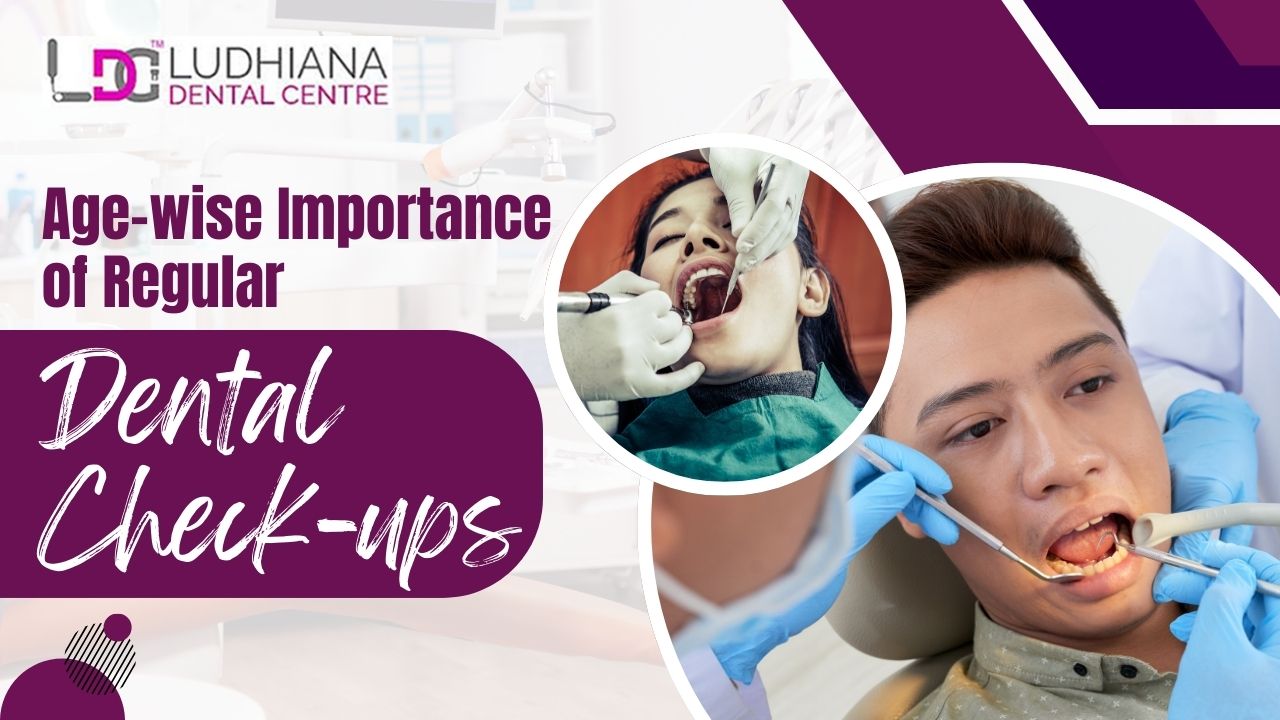 This image describes Age-wise Importance of Regular Dental Check-ups