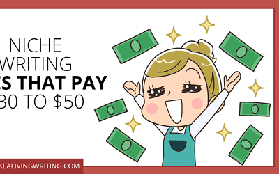 Writing Sites That Pay $30 to $50: 21 Niche Markets for Freelancers