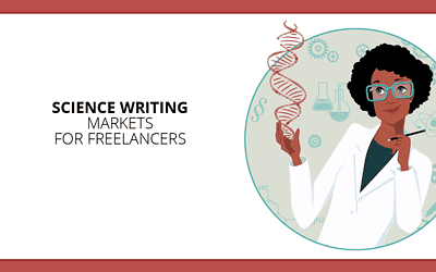 Science Writing for Freelancers: 20 Markets That Pay $100 to $2,500