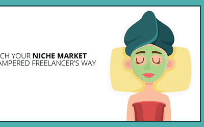 Use This Pampered Freelancer’s Way to Tap a New Niche Market