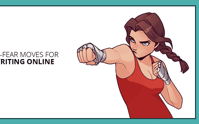 Terrified of Freelance Failure? 15 No-Fear Moves for Writing Online