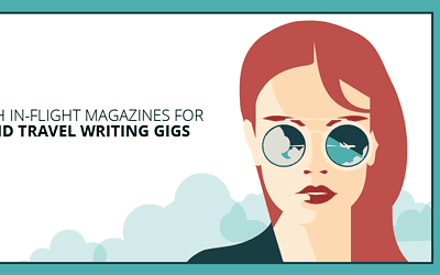 Travel Writing: Explore 20 World-Class In-Flight Magazines That Pay